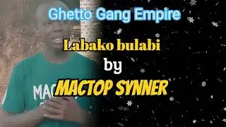 Labako bulabi by Mactop Synner