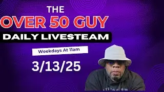 TheOver50Guy is live!