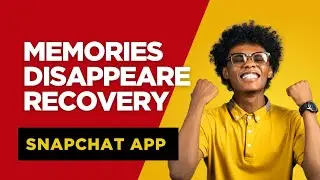 Snapchat Memories Gayab Ho Gayi? 100% Recover Kaise Kare | Snapchat Memories Disappeared Recovery