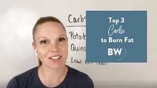 Top 3 Carbs to Burn Fat!