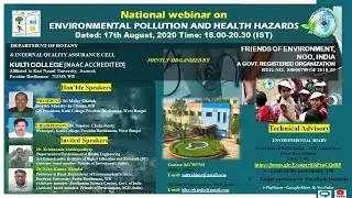 National Webinar on Environmental Pollution and Health Hazards I Kulti College I HFOE, India