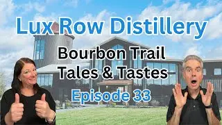 The Ultimate Bourbon Trail Find: Lux Row