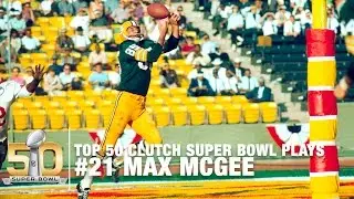 #21: Max McGee Scores The First Super Bowl TD Super Bowl I | Top 50 Clutch Super Bowl Plays