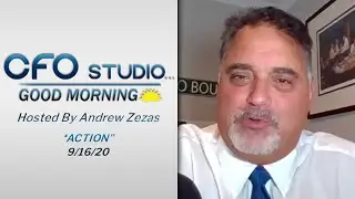 #ACTION: CFO Studio - Good Morning | Hosted Daily By Andrew Zezas - September 16th, 2020