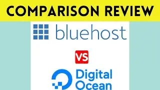 👉Bluehost vs DigitalOcean Comparison ✅ Review