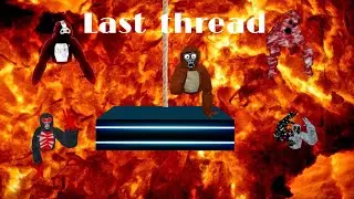 The last thread (failed )