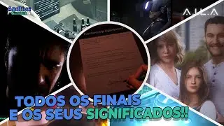 AILA : TODOS OS 7 FINAIS  E OS SEUS SIGNIFICADOS!!