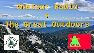 Amateur Radio in The Great Outdoors: SOTA + POTA