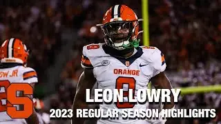 Leon Lowery 2023 Regular Season Highlights | Syracuse LB