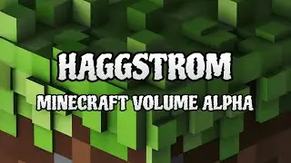 HAGGSTROM - Minecraft Volume Alpha | C418 | Copyright Free Music | Compose Music |