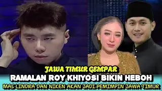 GEMPAR🔥ROY KIYOSHI BUAT HEBOH! MAS LINDRA DAN NIKEN AKAN JADI PASANGAN PEMIPIN JAWA TIMUR