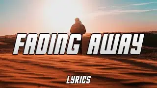 Strafe - Fading Away (Lyrics)