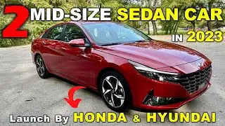 New Sedan Launch In India 2023 (2 NEW CARS) Hyundai Verna Facelift 2023 & Honda City Facelift 2023