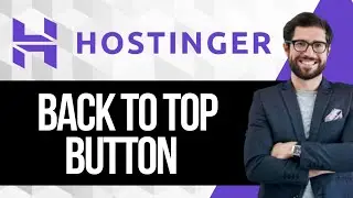 How to Add a Back to Top Button to Hostinger