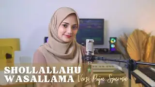 SHOLLALLAHU WASALLAMA (Versi Puja Syarma)