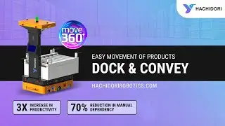 Easy Movement of Products | Dock and Convey Solution | Hachidori Robotics