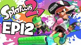 Splatoon 2 Part 12 TOWERING Heights (Nintendo Switch)