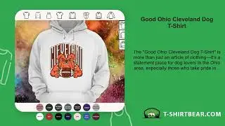 Good Ohio Cleveland Dog T-Shirt
