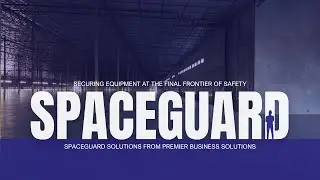 PREMIER SPACEGUARD OVERVIEW