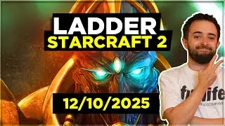 🔴 StarCraft 2 : Protoss Master en Ladder [21/10/2025]