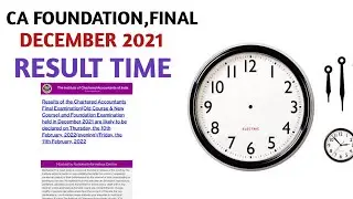 CA Exam December 2021 Result time | Expected Result time For CA foundation Dec 2021 ,CA Final Dec 21