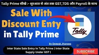 Tally Prime में Sale with Discount Entry सीखें &ndash; Step by Step GST Invoice Tutorial!