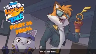 New Super Lucky's Tale (Blind) Part 26 Final ~ Getting Over it With Lucky Swiftail.