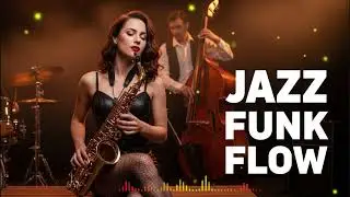 Soft Morning Light    Smooth Jazz Funk to Ease the Mind and Lift the Mood