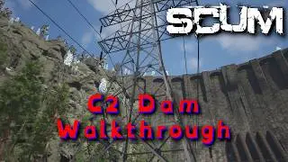 Easy Loot at the C2 Dam in Scum 0.96