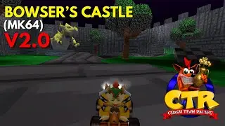 CTR 1999 | Bowser's castle v2.0 | Custom track
