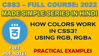 RGB COLOR PROPERTY | FREE PDF NOTES | HOW COLORS WORK IN CSS3? | FREE PDF-NOTES