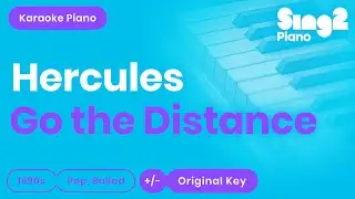 Go The Distance - Hercules (Karaoke Piano)