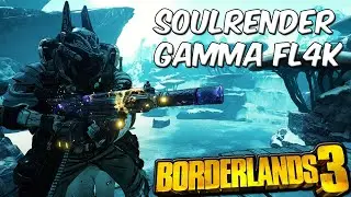 Soulrender Gamma FL4K LEVEL 57 BUILD - True Takedown M4 Wotan Kill