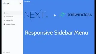 How to Create a Sidebar in Next.js & Tailwind CSS