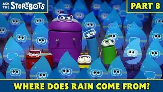 Where Does Rain Come From? (Part 8/10) | Ask the StoryBots