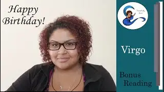 Virgo 2020 BONUS Birthday Reading: Three Spreads