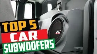 Best Car Subwoofers 2019 - Top 5 Car Subwoofers | Best Car Subwoofer Reviews.