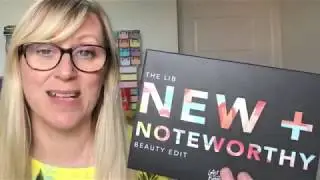 NEW + NOTEWORTHY edit | Latest In Beauty