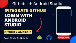 How To Connect Android Studio To Github. | Push Android Project APP To Github.
