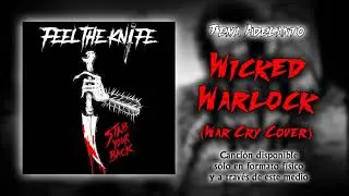 Feel The Knife - Wicked Warlock (War Cry Cover)