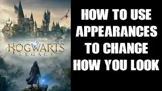 Hogwarts Legacy: How To Changes Your Clothes By Equipping Cosmetic Appearances, Inc. Dark Arts DLC