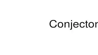 How to pronounce Conjector