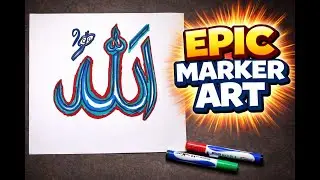 EPIC MARKER ART OF ALLAH ✨| H.S ART