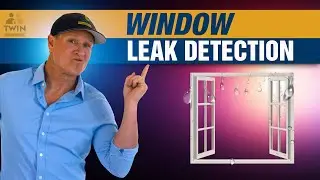 Window Leaking? Our Window Leak Detection Process [Find The Source 100%]