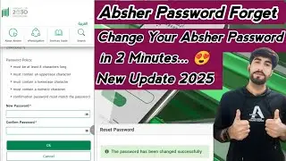 Absher Password Bhul Gaye Ka Kara 2025 / Absher Password Forgot How To Create A New Password 2025 ||