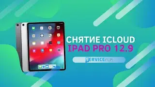 Снятие, удаление iCloud, ремонт, разборка iPad Pro 12.9 2015/ disassembly, repair, remove iCloud