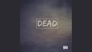 Dead
