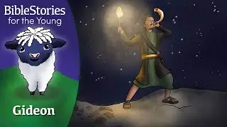 Day 73 Gideon: Winning for God Doesn't Need Man's Ideas ~Daily Bible Stories for Children & Learners