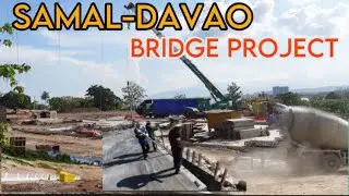 # 11 : Part  2 Latest  Ongoing Updste SAMAL ISLAND - DAVAO CITY CONNECTOR  (SIDC) BRIDGE PROJECT.
