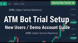 ATM Bot Trial Setup for New Users | MT5 Demo Account Guide